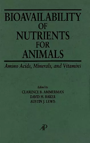 Bioavailability of Nutrients for Animals cover