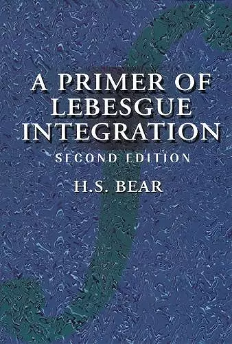 A Primer of Lebesgue Integration cover