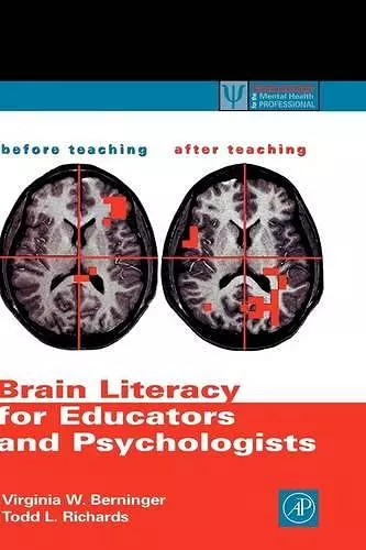 Brain Literacy for Educators and Psychologists cover