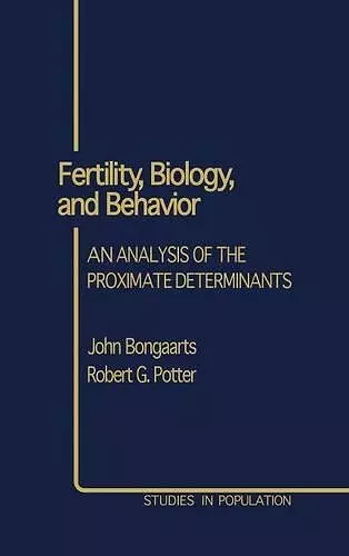 Fertility, Biology, and Behavior cover