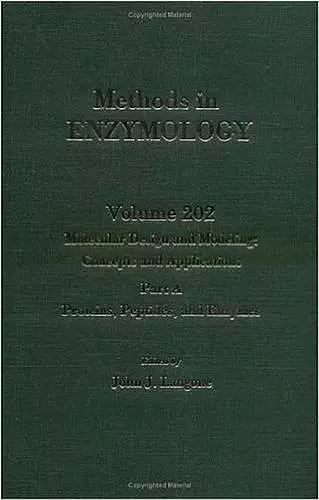 Molecular Design and Modeling: Concepts and Applications, Part A: Proteins, Peptides, and Enzymes cover