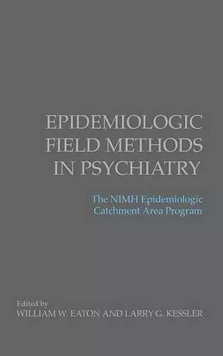 Epidemiologic Field Methods in Psychiatry cover