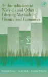 An Introduction to Wavelets and Other Filtering Methods in Finance and Economics cover