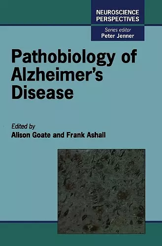 Pathobiology of Alzheimer's Disease cover