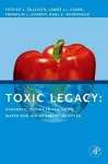 Toxic Legacy cover