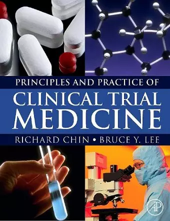 Principles and Practice of Clinical Trial Medicine cover