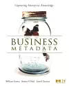 Business Metadata: Capturing Enterprise Knowledge cover