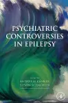 Psychiatric Controversies in Epilepsy cover