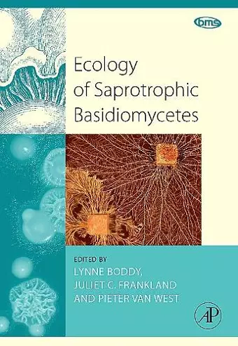 Ecology of Saprotrophic Basidiomycetes cover
