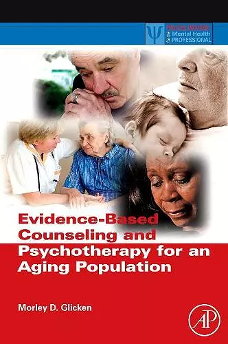 Evidence-Based Counseling and Psychotherapy for an Aging Population cover