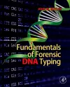 Fundamentals of Forensic DNA Typing cover