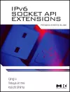 IPv6 Socket API Extensions: Programmer's Guide cover