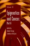 Epigenetics and Cancer, Part A cover