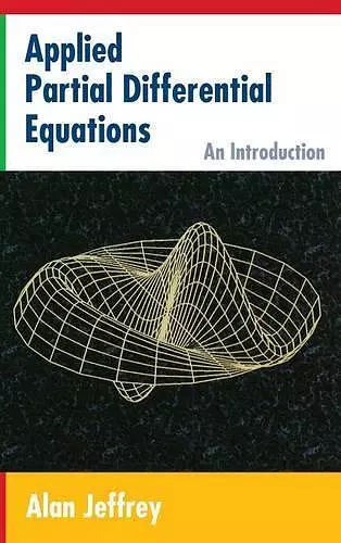 Applied Partial Differential Equations: An Introduction cover