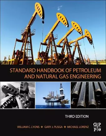 Standard Handbook of Petroleum and Natural Gas Engineering cover