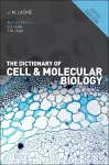 The Dictionary of Cell and Molecular Biology cover