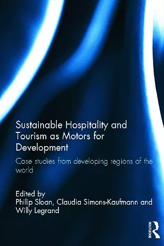 Sustainable Hospitality and Tourism as Motors for Development cover