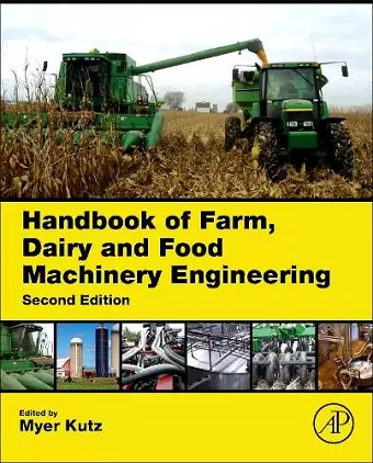 Handbook of Farm, Dairy and Food Machinery Engineering cover