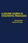 A Second Course in Stochastic Processes cover