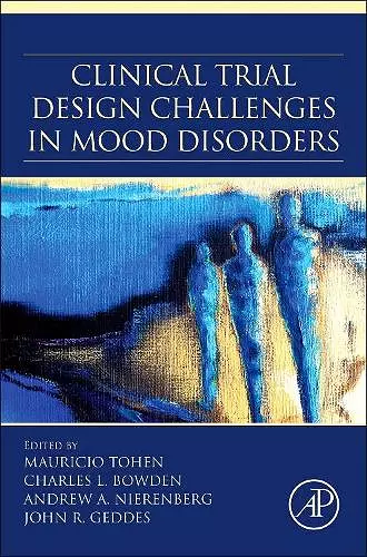 Clinical Trial Design Challenges in Mood Disorders cover