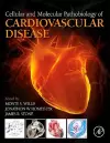 Cellular and Molecular Pathobiology of Cardiovascular Disease cover