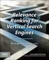 Relevance Ranking for Vertical Search Engines cover