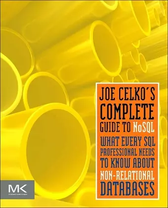 Joe Celko’s Complete Guide to NoSQL cover