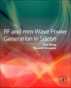 RF and mm-Wave Power Generation in Silicon cover