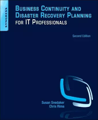 Business Continuity and Disaster Recovery Planning for IT Professionals cover