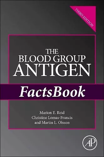 The Blood Group Antigen FactsBook cover