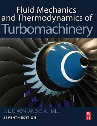 Fluid Mechanics and Thermodynamics of Turbomachinery cover