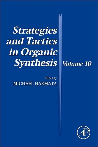 Strategies and Tactics in Organic Synthesis cover