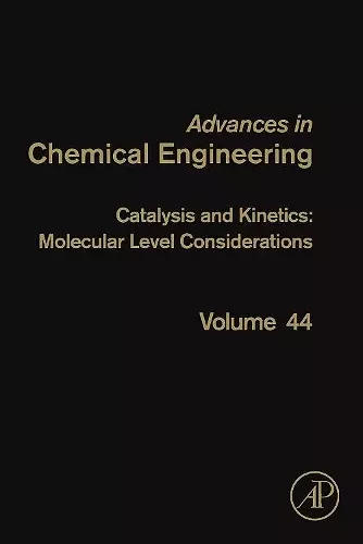 Catalysis and Kinetics: Molecular Level Considerations cover