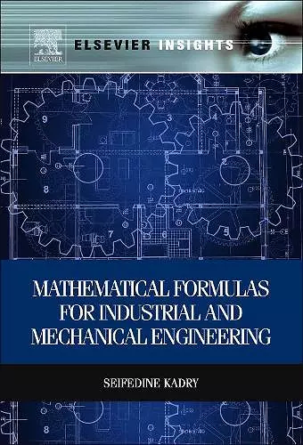 Mathematical Formulas for Industrial and Mechanical Engineering cover