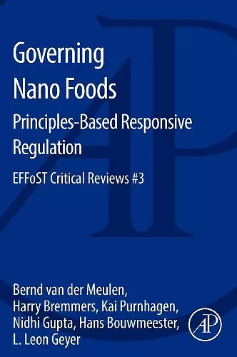 Governing Nano Foods: Principles-Based Responsive Regulation cover