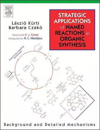 Strategic Applications of Named Reactions in Organic Synthesis cover