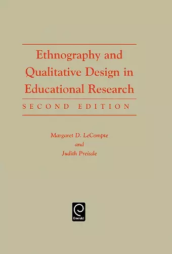 Ethnography and Qualitative Design in Educational Research cover