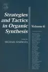 Strategies and Tactics in Organic Synthesis cover