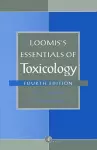 Loomis's Essentials of Toxicology cover