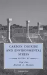 Carbon Dioxide and Environmental Stress cover