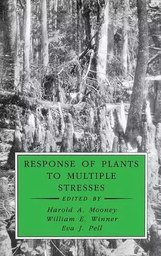 Response of Plants to Multiple Stresses cover