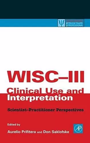 WISC-III Clinical Use and Interpretation cover