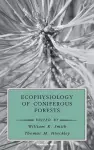 Ecophysiology of Coniferous Forests cover