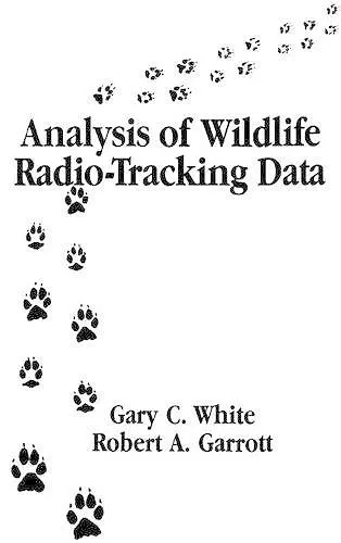 Analysis of Wildlife Radio-Tracking Data cover