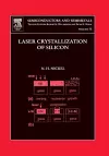 Laser Crystallization of Silicon - Fundamentals to Devices cover