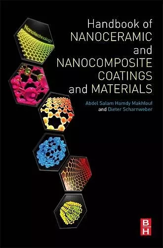 Handbook of Nanoceramic and Nanocomposite Coatings and Materials cover