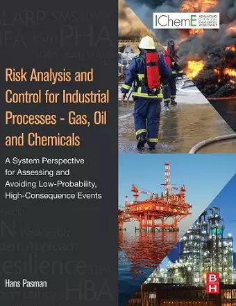 Risk Analysis and Control for Industrial Processes - Gas, Oil and Chemicals cover