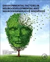 Environmental Factors in Neurodevelopmental and Neurodegenerative Disorders cover