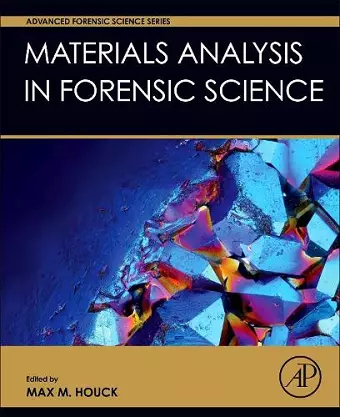 Materials Analysis in Forensic Science cover