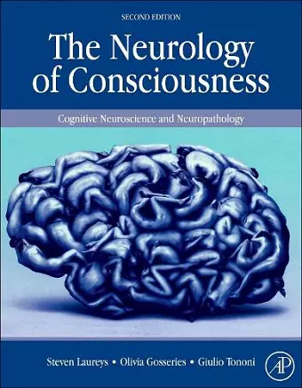 The Neurology of Consciousness cover